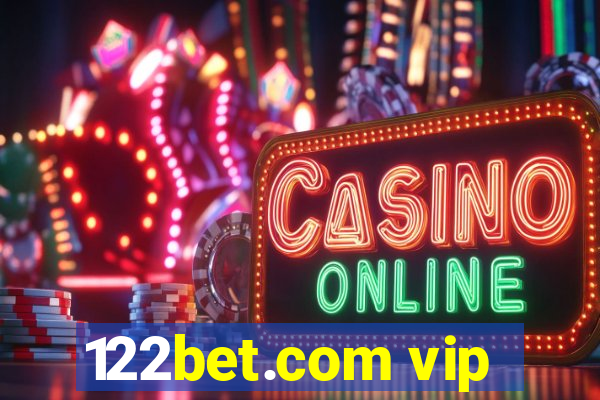 122bet.com vip